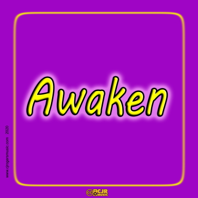 awaken